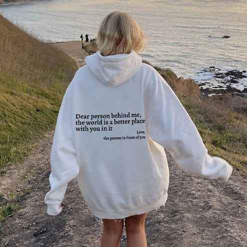 Dear Person Behind Me' Hoodie White