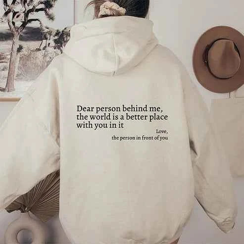Dear Person Behind Me' Hoodie Cream