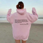 Dear Person Behind Me' Hoodie Pink