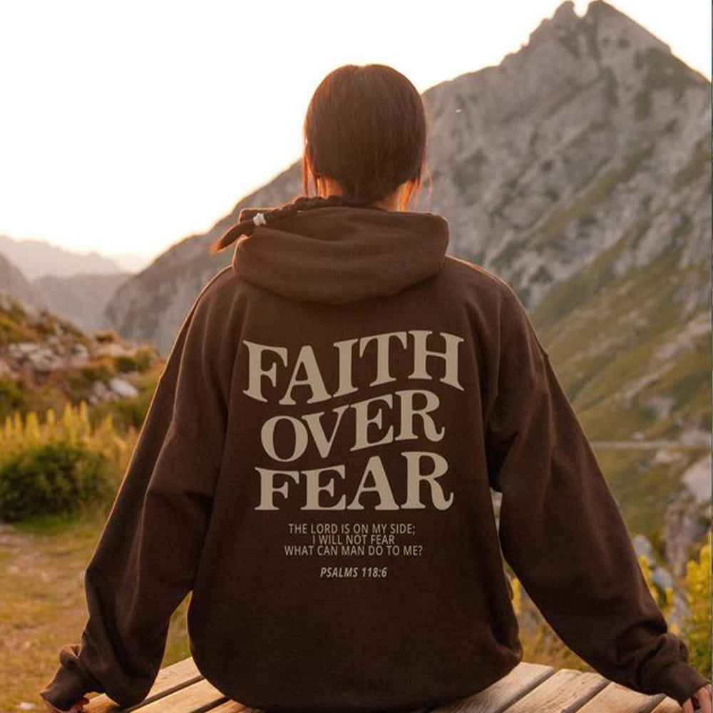 Faith Over Fear Hoodie Motivational Comfort Wear Everyday Brown