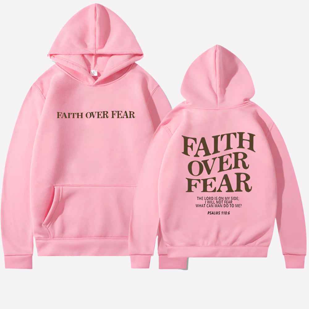 Faith Over Fear Hoodie Motivational Comfort Wear Everyday Pink