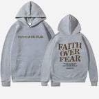 Faith Over Fear Hoodie Motivational Comfort Wear Everyday Light Gray