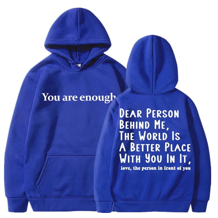 You Are Enough Hoodie for Men and Women - Mental Health Casual Pullover Blue