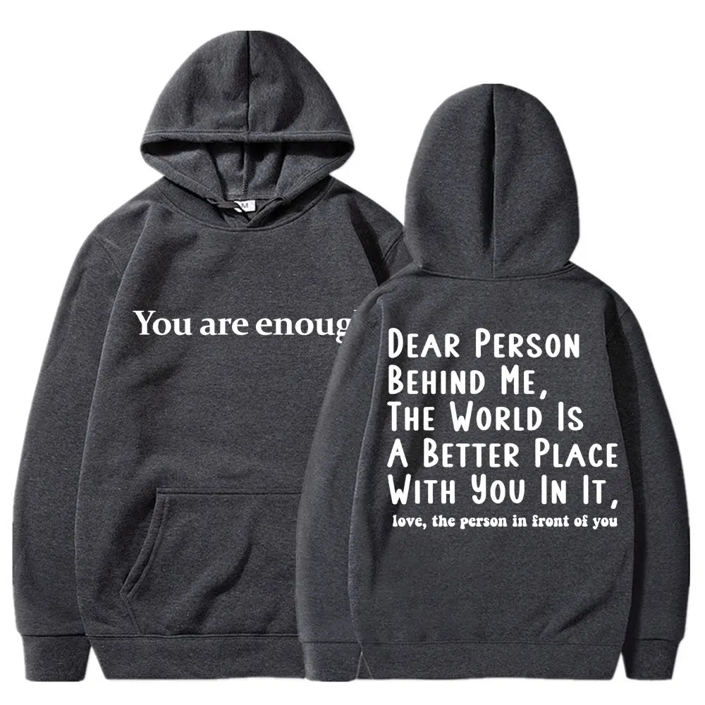 You Are Enough Hoodie for Men and Women - Mental Health Casual Pullover Dark Grey