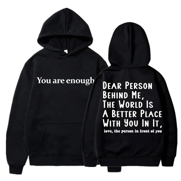 You Are Enough Hoodie for Men and Women - Mental Health Casual Pullover black